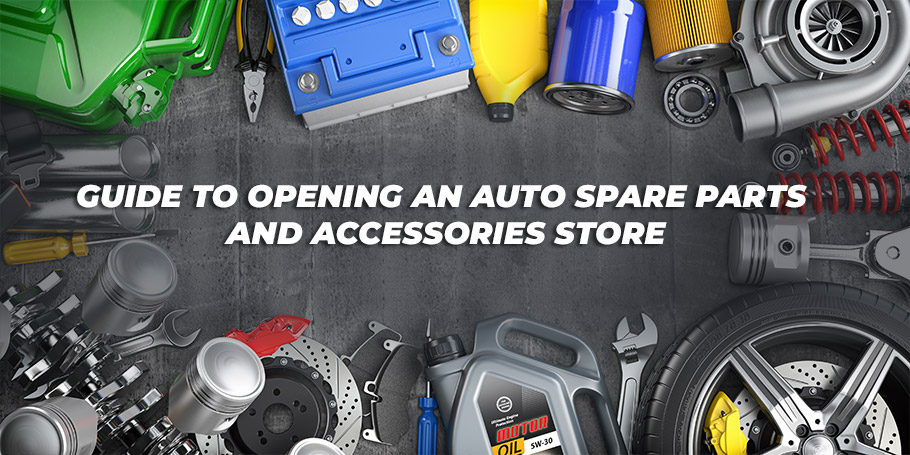 Guide to Opening an Auto Spare Parts and Accessories Store 1