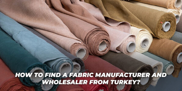 How To Fınd A Fabriç Manufactürer Wholeşaler From Turkey görseli