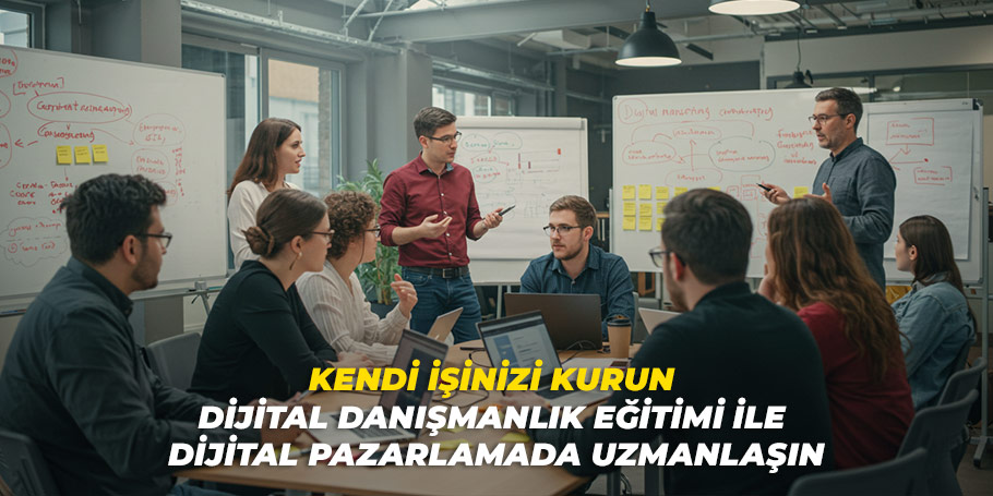 Kendi İşinizi Kurun: Dijital Danışmanlık Eğitimi ile Dijital Pazarlamada Uzmanlaşın 1