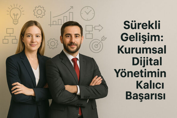 Kurumsal Dijital Yönetim Sürekli Başarı görseli