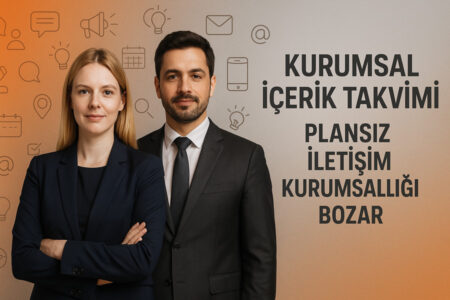 Kurumsal içerik takvimi ve iletişim.