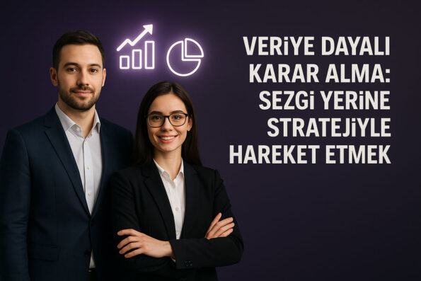 Veriye Dayalı Karar Vermek görseli