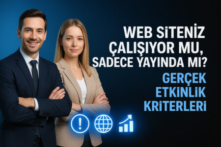 Web siteniz için etkinlik kriterleri