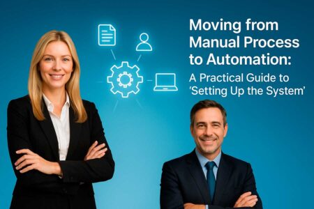 Transition from Manual Processes to Automation