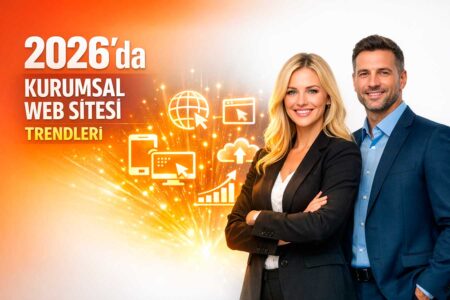 Adapte Dijital 50 2026'da Kurumsal Web Sitesi Trendleri