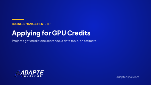 Applying for GPU Credits — Adapte Dijital cover image
