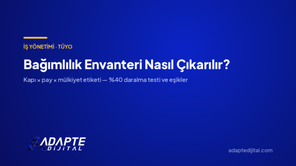 Bağımlılık Envanteri Nasıl Çıkarılır? — Adapte Dijital kapak görseli