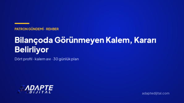 Bilançoda Görünmeyen Kalem, Kararı Belirliyor — Adapte Dijital kapak görseli