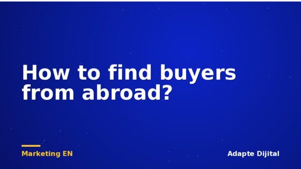 How to find buyers from abroad?