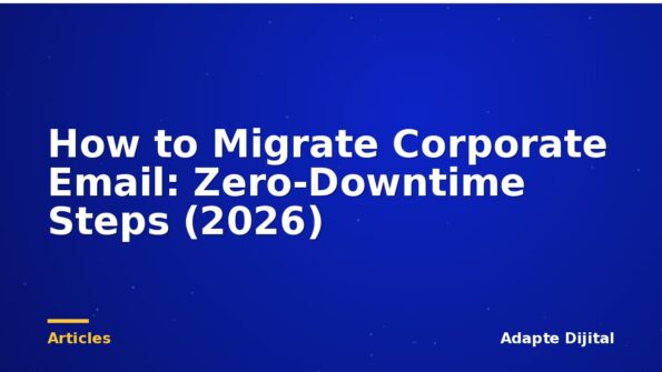 How to Migrate Corporate Email: Zero-Downtime Steps (2026)