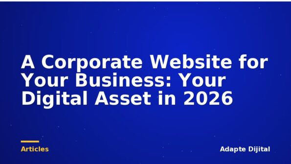 A Corporate Website for Your Business: Your Digital Asset in 2026