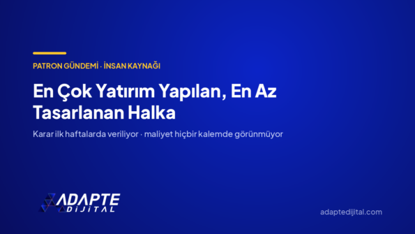 En Çok Yatırım Yapılan, En Az Tasarlanan Halka — Adapte Dijital kapak görseli