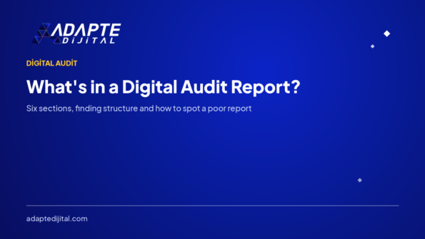 What's in a Digital Audit Report? Section by Section — Adapte Dijital cover image