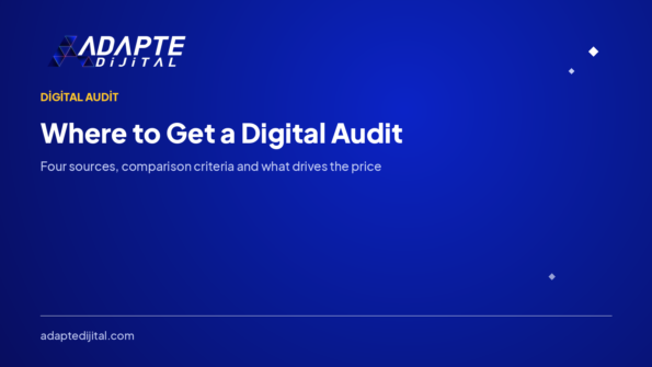 Where to Get a Digital Audit: A Buying Guide — Adapte Dijital cover image