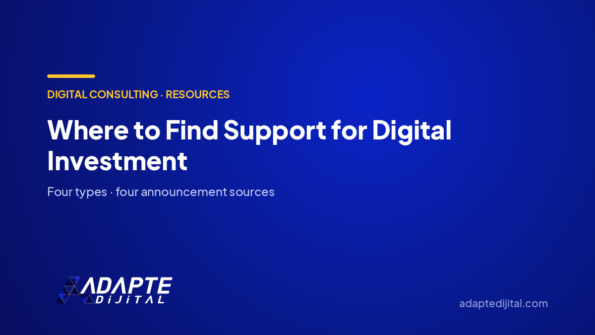 Where to Find Support for Digital Investment — Adapte Dijital cover image