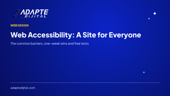 Web Accessibility: A Site for Everyone — Adapte Dijital cover image