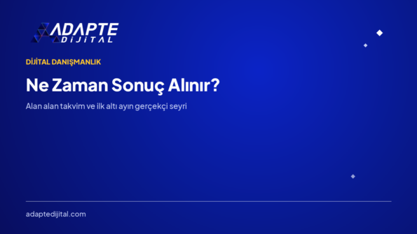 Dijitalde Ne Zaman Sonuç Alınır? — Adapte Dijital kapak görseli