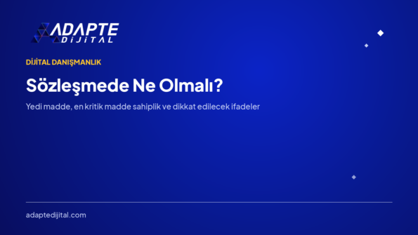 Dijital Danışmanlık Sözleşmesinde Ne Olmalı? — Adapte Dijital kapak görseli
