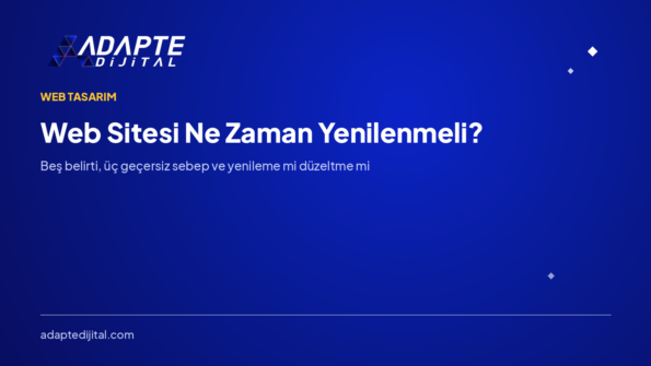 Web Sitesi Ne Zaman Yenilenmeli? — Adapte Dijital kapak görseli