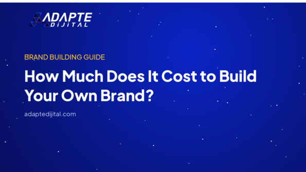 How Much Does It Cost to Build Your Own Brand? — Adapte Dijital kapak görseli