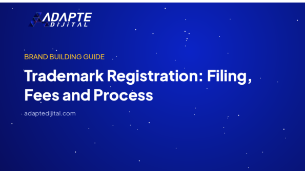 Trademark Registration: Filing, Fees and Process — Adapte Dijital kapak görseli