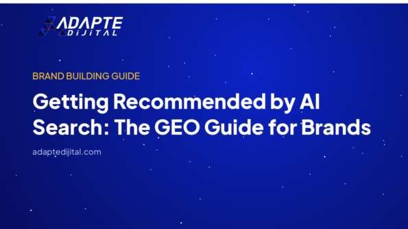 Getting Recommended by AI Search: The GEO Guide for Brands — Adapte Dijital kapak görseli