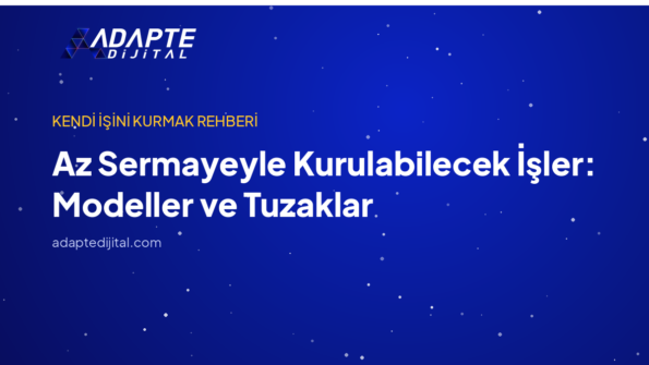 Az Sermayeyle Kurulabilecek İşler: Modeller ve Tuzaklar — Adapte Dijital kapak görseli