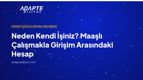 Neden Kendi İşiniz? Maaşlı Çalışmakla Girişim Arasındaki Hesap — Adapte Dijital kapak görseli