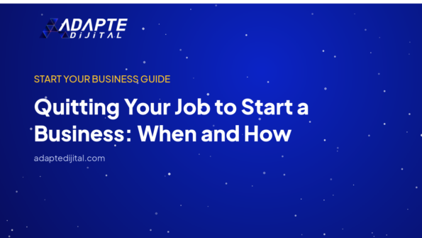 Quitting Your Job to Start a Business: When and How — Adapte Dijital kapak görseli