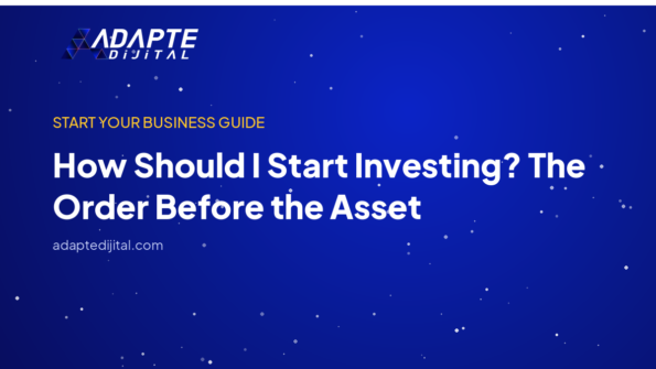 How Should I Start Investing? The Order Before the Asset — Adapte Dijital kapak görseli