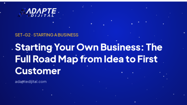 Starting Your Own Business: The Full Road Map from Idea to First Customer — Adapte Dijital kapak görseli