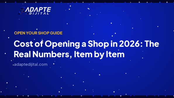 Cost of Opening a Shop in 2026: The Real Numbers, Item by Item — Adapte Dijital cover image