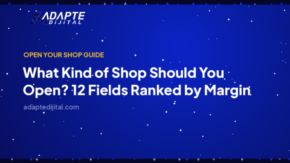 What Kind of Shop Should You Open? 12 Fields Ranked by Margin — Adapte Dijital cover image