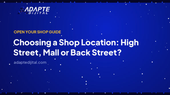 Choosing a Shop Location: High Street, Mall or Back Street? — Adapte Dijital cover image