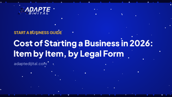 Cost of Starting a Business in 2026: Item by Item, by Legal Form — Adapte Dijital cover image