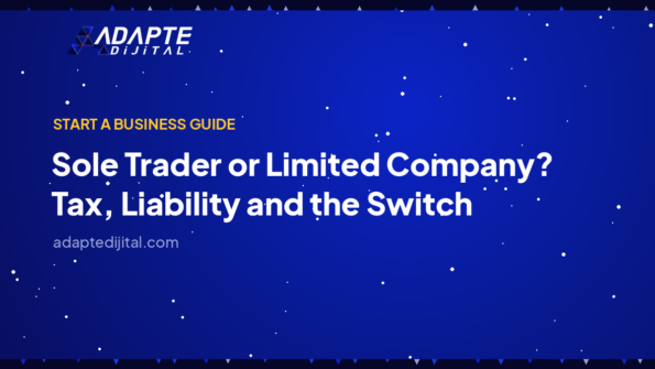 Sole Trader or Limited Company? Tax, Liability and the Switch — Adapte Dijital cover image