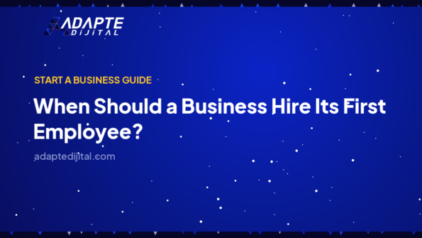 When Should a Business Hire Its First Employee? — Adapte Dijital cover image