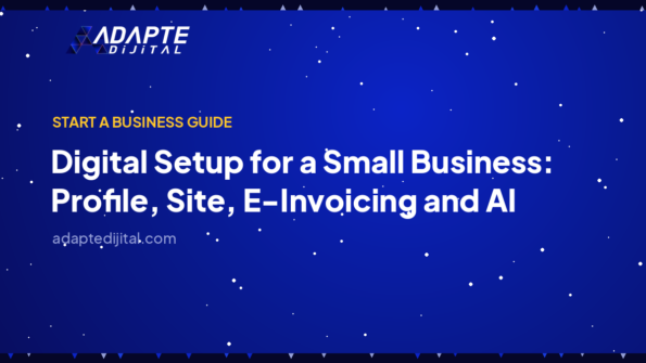 Digital Setup for a Small Business: Profile, Site, E-Invoicing and AI — Adapte Dijital cover image