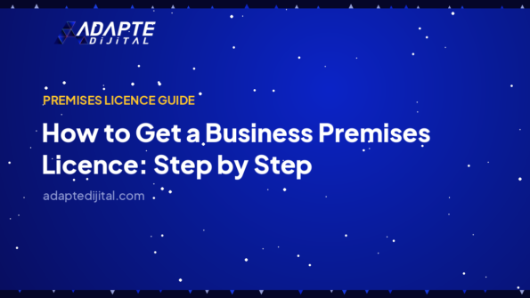 How to Get a Business Premises Licence: Step by Step — Adapte Dijital cover image
