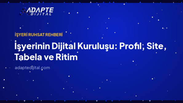 İşyerinin Dijital Kuruluşu: Profil, Site, Tabela ve Ritim — Adapte Dijital kapak görseli