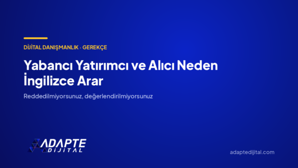Yabancı Yatırımcı ve Alıcı Neden İngilizce Arar — Adapte Dijital kapak görseli