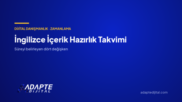 İngilizce İçerik Hazırlık Takvimi — Adapte Dijital kapak görseli