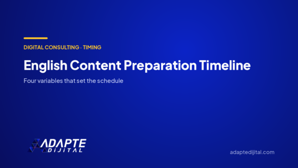 English Content Preparation Timeline — Adapte Dijital cover image
