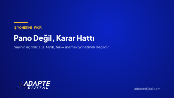 Pano Değil, Karar Hattı — Adapte Dijital kapak görseli