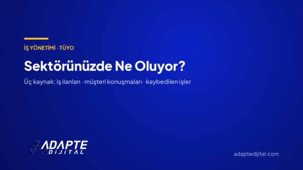 Sektörünüzde Ne Oluyor? — Adapte Dijital kapak görseli