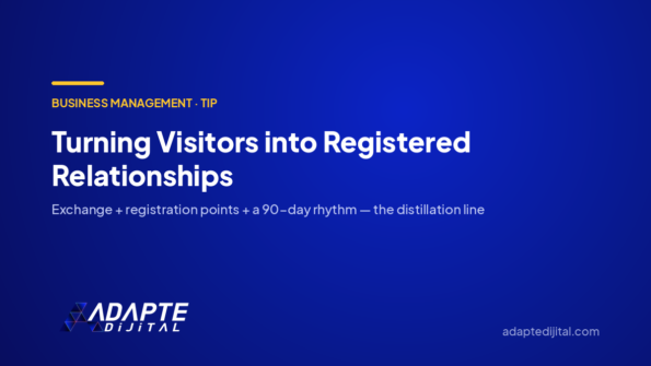 Turning Visitors into Registered Relationships — Adapte Dijital cover image