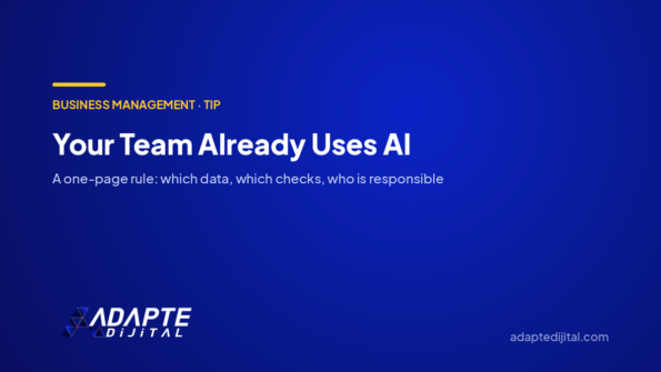 Your Team Already Uses AI — Adapte Dijital cover image