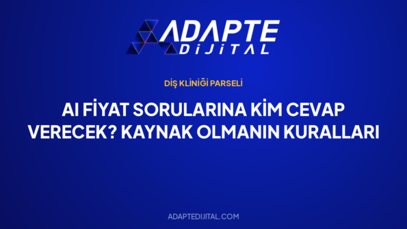 AI Fiyat Sorularına Kim Cevap Verecek? Kaynak Olmanın Kuralları — Adapte Dijital kapak görseli