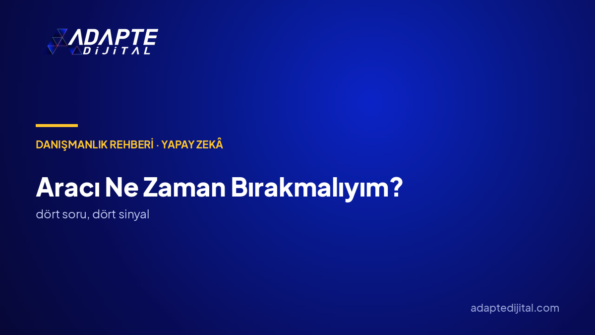 Bir yapay zekâ aracını ne zaman bırakmalıyım?