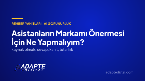 Asistanların Markamı Önermesi İçin Ne Yapmalıyım? — Adapte Dijital kapak görseli
